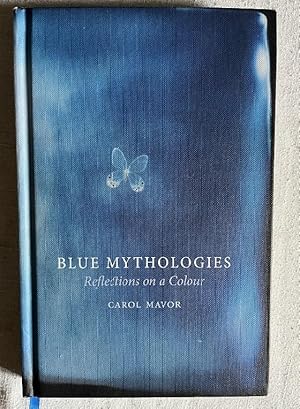 Blue Mythologies - Reflections on a Colour