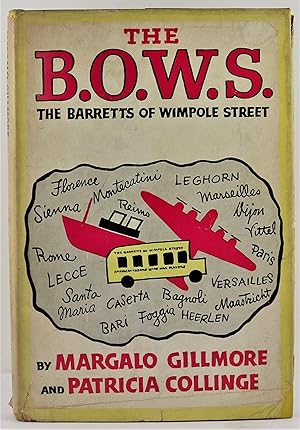 Seller image for The B.O.W.S. The Barretts of Wimpole Street 1st US Edition Signed by Margalo Gillmore for sale by Gotcha By The Books