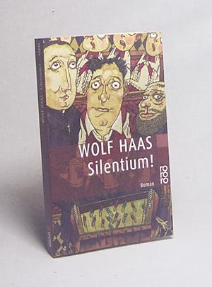 Bild des Verkufers fr Silentium! : Roman / Wolf Haas zum Verkauf von Versandantiquariat Buchegger