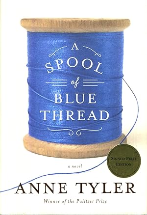 A Spool of Blue Thread