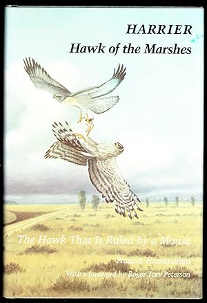 Seller image for Harrier, hawk of the marshes: The hawk that is ruled by a mouse (A Smithsonian nature book) for sale by Mom's Resale and Books