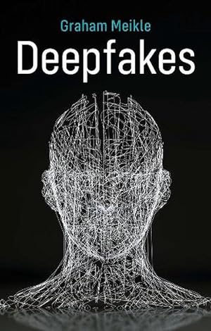 Seller image for Deepfakes (Paperback) for sale by AussieBookSeller