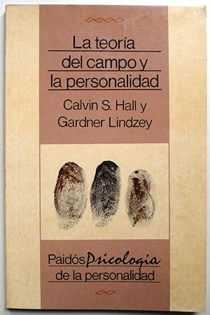 La teoría del campo y la personalidad