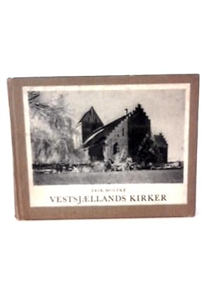 Image du vendeur pour Vestsjaellands Kirker mis en vente par World of Rare Books