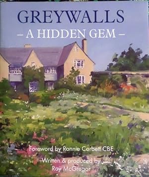 Image du vendeur pour Greywalls : A Hidden Gem mis en vente par Valuable Book Group, Golf Specialists