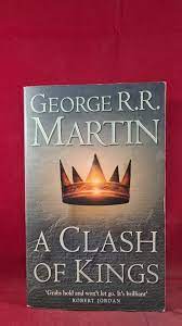 Imagen del vendedor de A CLASH OF KINGS Paperback Novel (George R.R.Martin - Game of Thrones - 2003) a la venta por Comics Monster