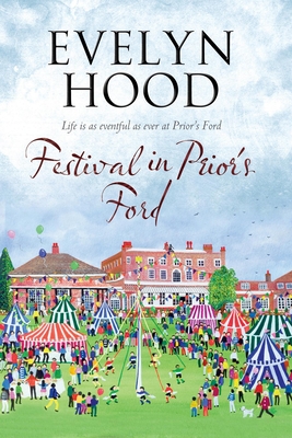 Seller image for Festival at Prior's Ford: A Cosy Saga of Scottish Village Life (Hardback or Cased Book) for sale by BargainBookStores