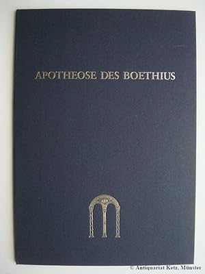 Apotheose des Boethius. De Consolatione philosophiae und Institutio arithmetica. Faksimile-Einzel...