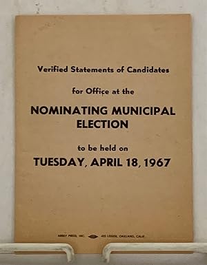 Verified Statements Of Candidates For Office At The Nominating Municipal Election To Be Held On T...