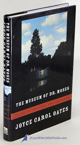 Bild des Verkufers fr The Museum of Dr. Moses: Tales of Mystery and Suspense zum Verkauf von Bluebird Books (RMABA, IOBA)