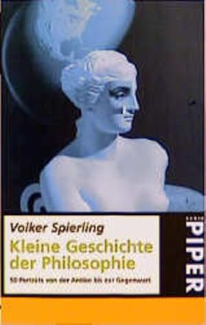 Bild des Verkufers fr Kleine Geschichte der Philosophie - 50 Portrts von der Antike bis zur Gegenwart zum Verkauf von Gerald Wollermann