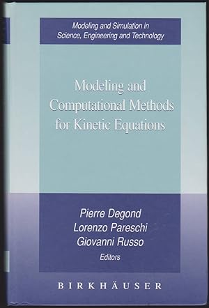 Seller image for MODELING AND COMPUTATIONAL METHODS FOR KINETIC EQUATIONS for sale by Easton's Books, Inc.