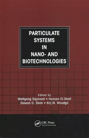 Imagen del vendedor de Particulate Systems in Nano and Biotechnologies a la venta por GreatBookPricesUK