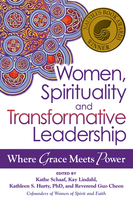 Imagen del vendedor de Women, Spirituality and Transformative Leadership: Where Grace Meets Power (Paperback or Softback) a la venta por BargainBookStores