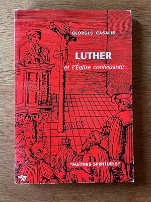Image du vendeur pour Luther et l'Eglise confessante mis en vente par Librairie des Possibles