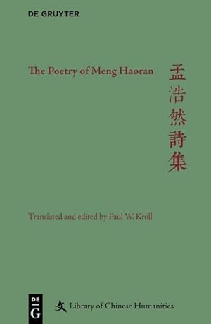 Bild des Verkufers fr The Poetry of Meng Haoran zum Verkauf von AHA-BUCH GmbH