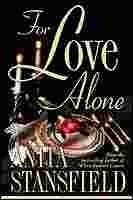 Seller image for For Love Alone for sale by Reliant Bookstore