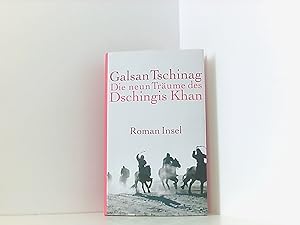 Die neun Träume des Dschingis Khan: Roman