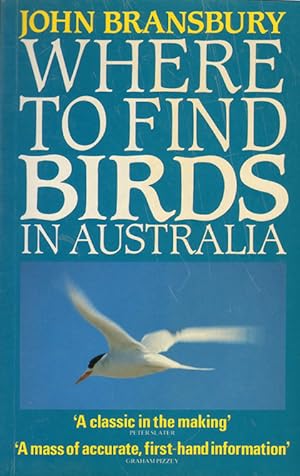 Seller image for Where to find birds in Australia. for sale by Andrew Isles Natural History Books