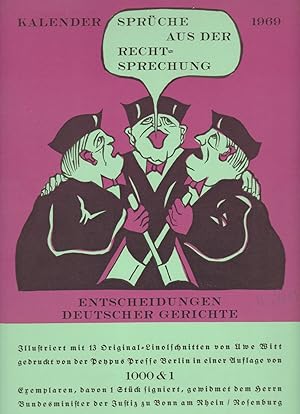 Kalender 1969. Sprüche aus der Rechtsprechung. Entscheidungen deutscher Gerichte. Illustriert mit...