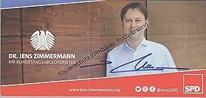 Imagen del vendedor de Original Autogramm Jens Zimmermann MdB SPD /// Autogramm Autograph signiert signed signee a la venta por Antiquariat im Kaiserviertel | Wimbauer Buchversand