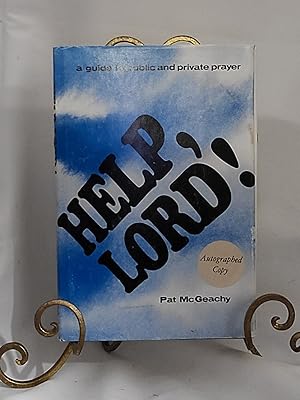 Seller image for Help, Lord!: A guide to public and private prayer for sale by the good news resource