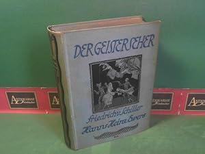 Bild des Verkufers fr Der Geisterseher - Aus den Papieren des Grafen O * * *. - Teil 1 herausgegeben von Friedrich von Schiller, Teil 2. herausgegeben von Hanns Heinz Ewers (in einem Band gebunden). zum Verkauf von Antiquariat Deinbacher