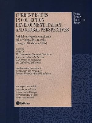 Seller image for Current issue in collection development: italian and global perspectives for sale by Librodifaccia