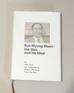 Imagen del vendedor de Sun Myung Moon: the Man and his Ideal 1981 a la venta por Erlandson Books