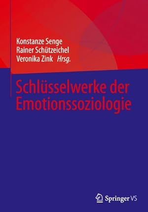 Immagine del venditore per Schlsselwerke der Emotionssoziologie venduto da AHA-BUCH GmbH
