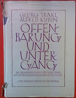 Bild des Verkufers fr Offenbarung und Untergang, die Prosadichtungen, mit 13 Federzeichnungen zum Verkauf von biblion2