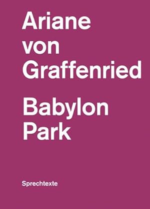 Immagine del venditore per Babylon Park venduto da BuchWeltWeit Ludwig Meier e.K.