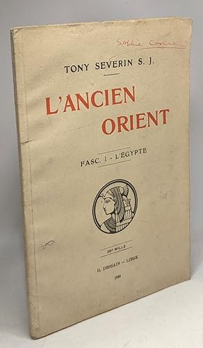 L'Ancient Orient - fasc. 1 - L'égypte