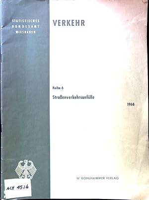 Bild des Verkufers fr Straenverkehrsunflle; Verkehr, Reihe 6; zum Verkauf von books4less (Versandantiquariat Petra Gros GmbH & Co. KG)