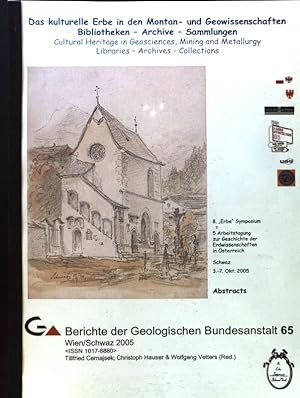 Bild des Verkufers fr Bergwerke - von der Gesundheitsfalle zur Gesundheitssensation. - in: Das kulturelle Erbe in den Montan- und Geowissenschaften Bibliotheken - Archive - Sammlungen; Berichte der Geologischen Bundesanstalt 65; zum Verkauf von books4less (Versandantiquariat Petra Gros GmbH & Co. KG)