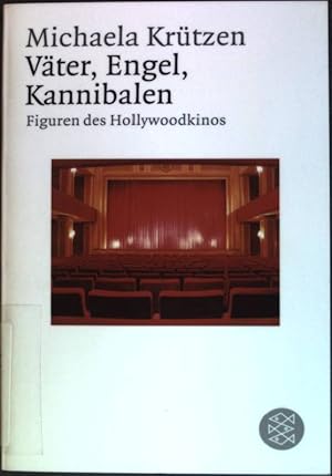 Väter, Engel, Kannibalen : Figuren des Hollywoodkinos. (Nr. 17316) Fischer