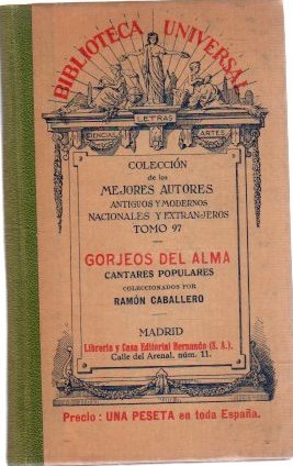 Image du vendeur pour Gorjeos del alma, cantares populres . mis en vente par Librera Astarloa