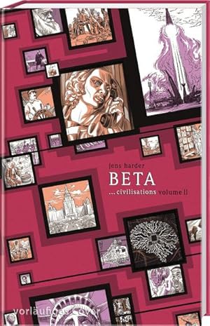 Image du vendeur pour Beta .civilisations (Die groe Erzhlung 3) : Teil 2 mis en vente par AHA-BUCH GmbH