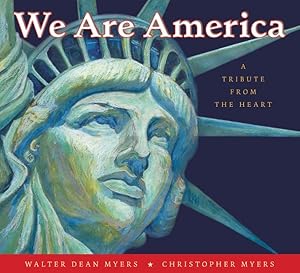 Seller image for We Are America : A Tribute from the Heart for sale by GreatBookPrices