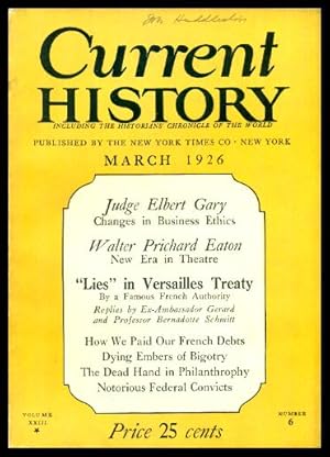 Imagen del vendedor de CURRENT HISTORY - Volume 23, number 6 - March 1926 a la venta por W. Fraser Sandercombe