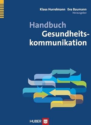 Immagine del venditore per Handbuch Gesundheitskommunikation venduto da BuchWeltWeit Ludwig Meier e.K.