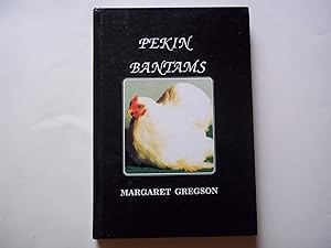 Pekin Bantams (International Poultry Library)