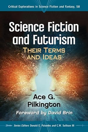 Seller image for Science Fiction and Futurism : Their Terms and Ideas for sale by GreatBookPrices