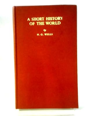 Seller image for A Short History of the World for sale by World of Rare Books