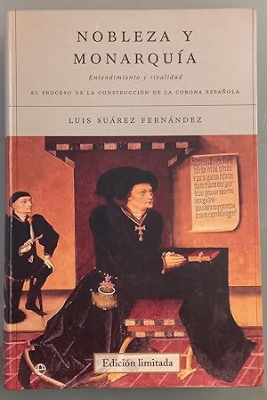 Imagen del vendedor de Nobleza y monarqua. Entendimiento y rivalidad a la venta por Los libros del Abuelo