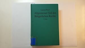 Image du vendeur pour Allgemeiner Teil des brgerlichen Rechts mis en vente par Gebrauchtbcherlogistik  H.J. Lauterbach