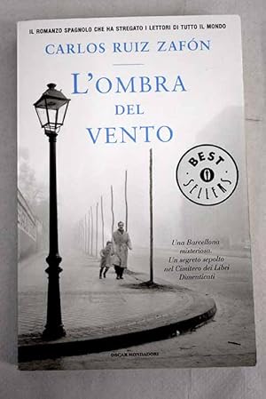 Seller image for L'ombra del vento for sale by Alcan Libros