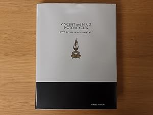 Vincent and H.R.D. Motorcycles how they were promoted and sold (Limited Edition Number 470 of 998)