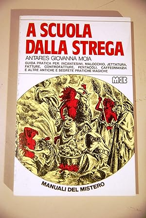 Imagen del vendedor de a scuola dalla strega NUOVISSIMO 1 ED. a la venta por STUDIO PRESTIFILIPPO NUNZINA MARIA PIA