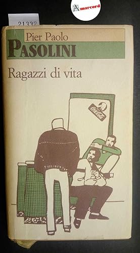Image du vendeur pour Pasolini Pier Paolo, Ragazzi di vita, CDE, 1986 mis en vente par Amarcord libri